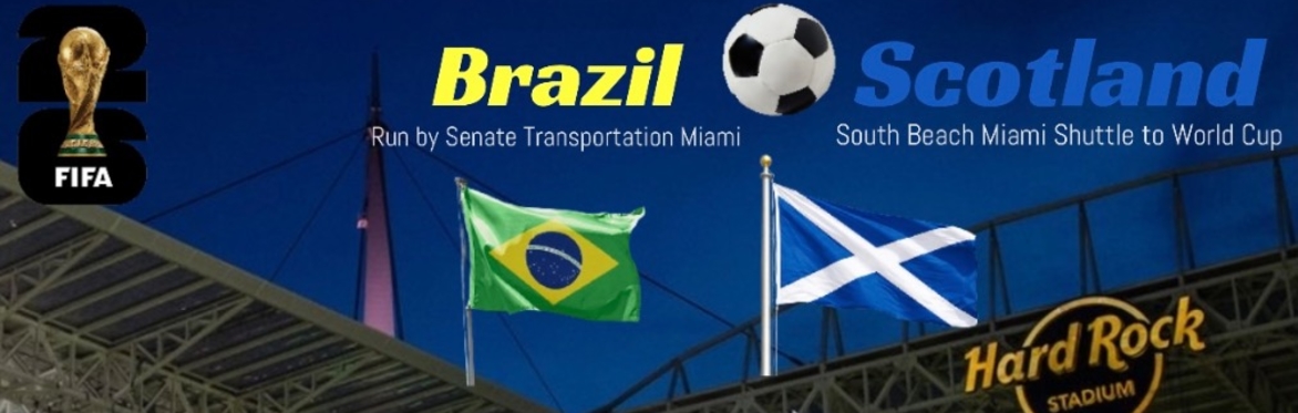 🇧🇷 BRAZIL vs SCOTLAND 🏴󠁧󠁢󠁳󠁣󠁴󠁿 (Round-Trip Shuttle) World Cup 6-24 to Hard Rock Stadium