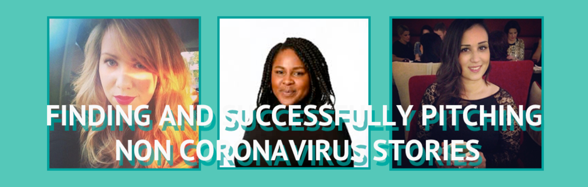 JR Masterclass: Finding and Pitching Non Coronavirus Stories