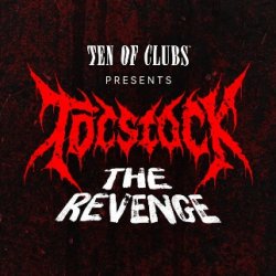 TEN OF CLUBS presents TOCstock The Revenge metal festival in aid of Music Minds Matter