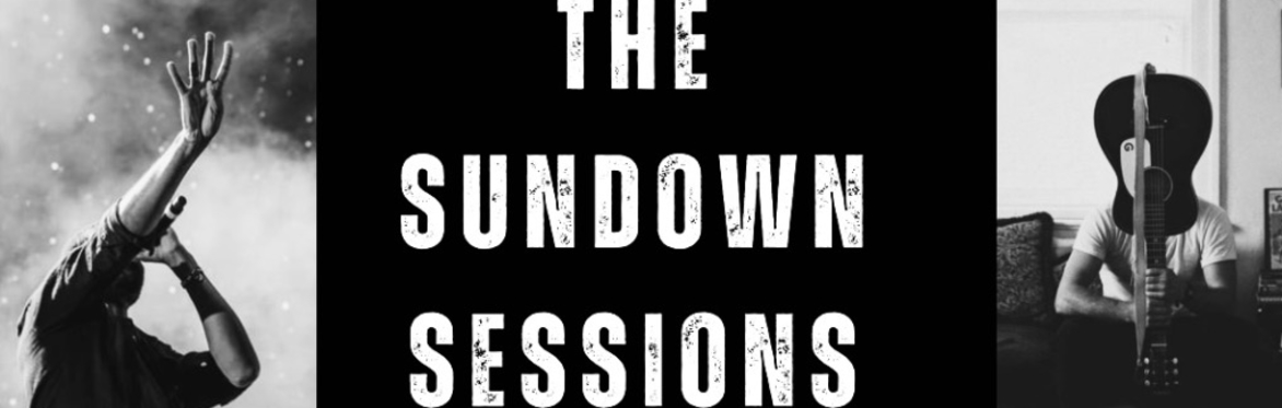 The Sundown Sessions at The Rivoli