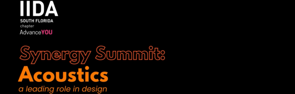 IIDA SFC - Synergy Summit: Acoustics