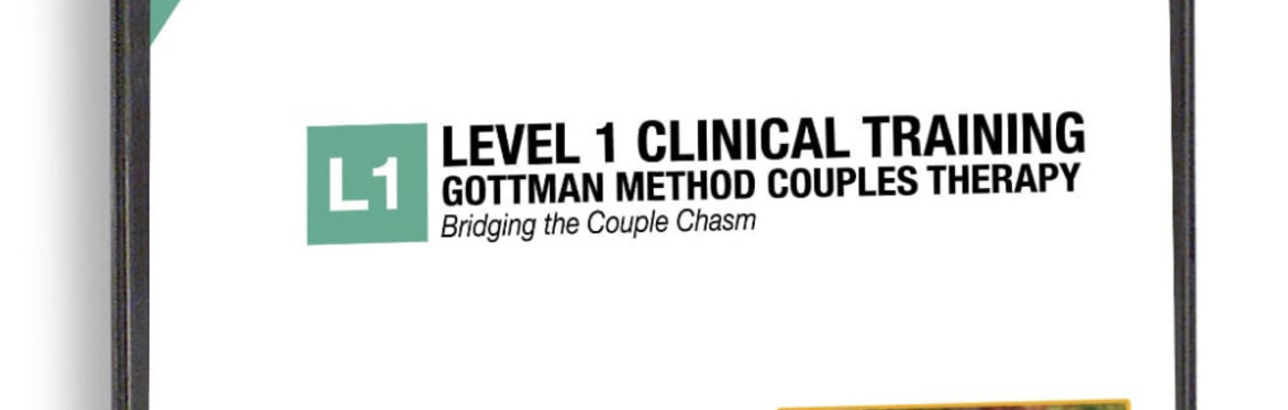 Gottman Method Couple Therapy - Level 1 Training - Denver Area