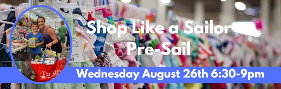 Sail Again's Shop Like A Sailor Pre-Sail