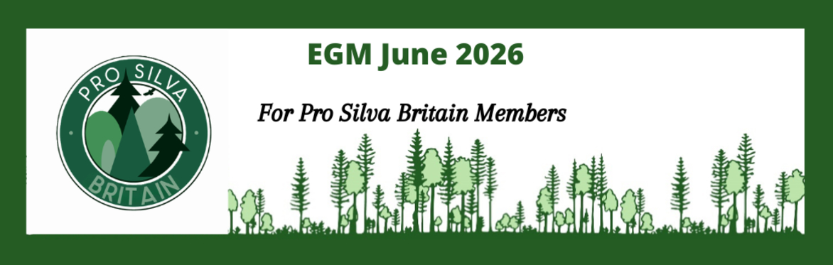 Pro Silva Britain Extraordinary General Meeting 2026