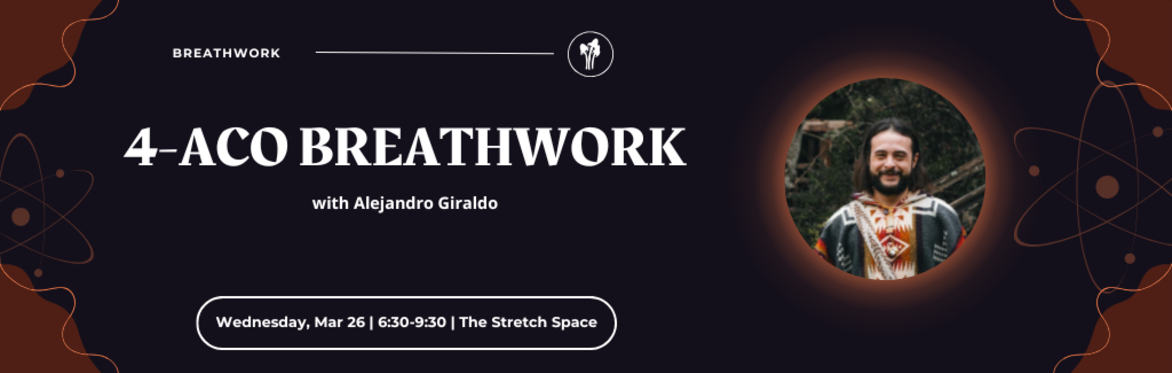 4-ACO Breathwork