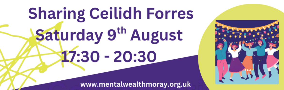 Sharing Ceilidh - Forres