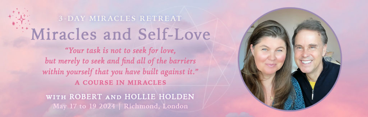 MIRACLES & SELF-LOVE
