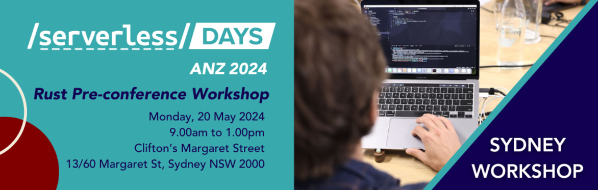 ServerlessDays ANZ pre-conference workshop: Productive and performant serverless apps with Rust (by Tim McNamara)