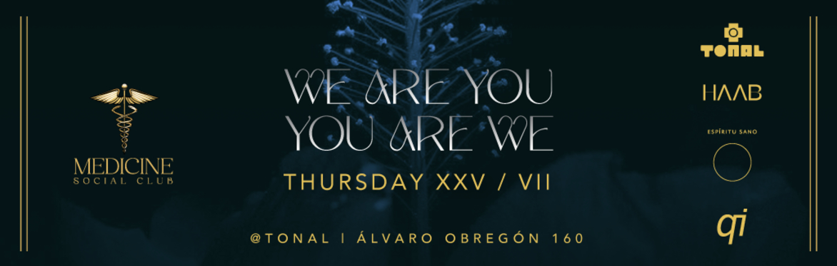 XXV/VII THURSDAY MEDICINE SOCIAL CLUB - Closing season I