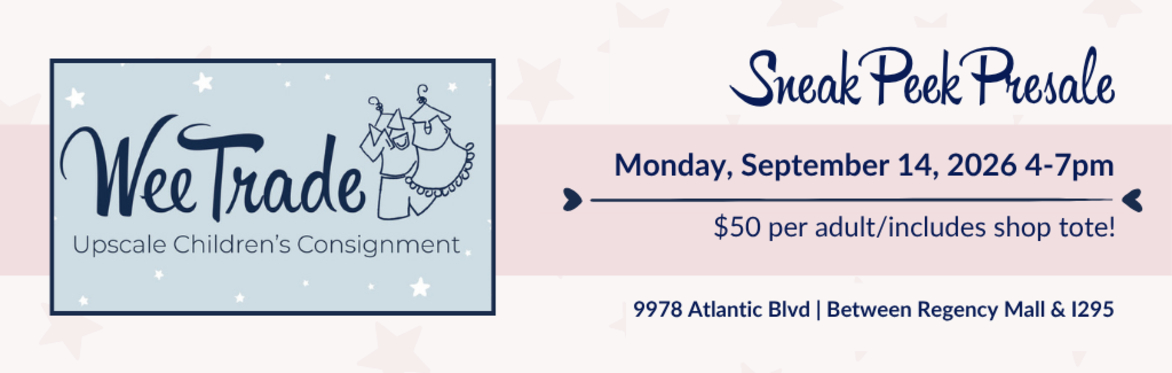 WeeTRADE Children's Consignment Event-VIP/SNEAK PEEK Presale