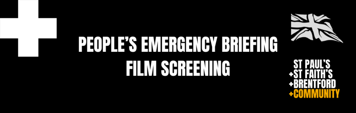 People's Emergency Briefing - Film Screening