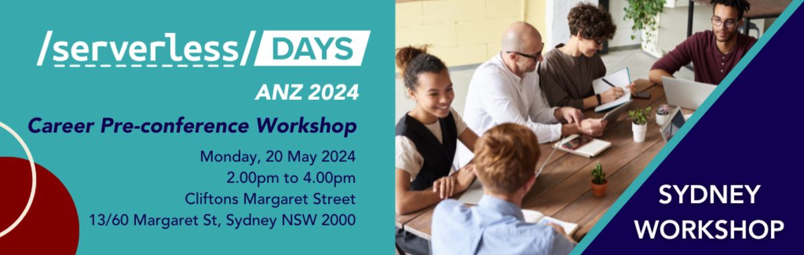 ServerlessDays ANZ pre-conference workshop: Accelerate your Career in Tech  (by Kaleida)