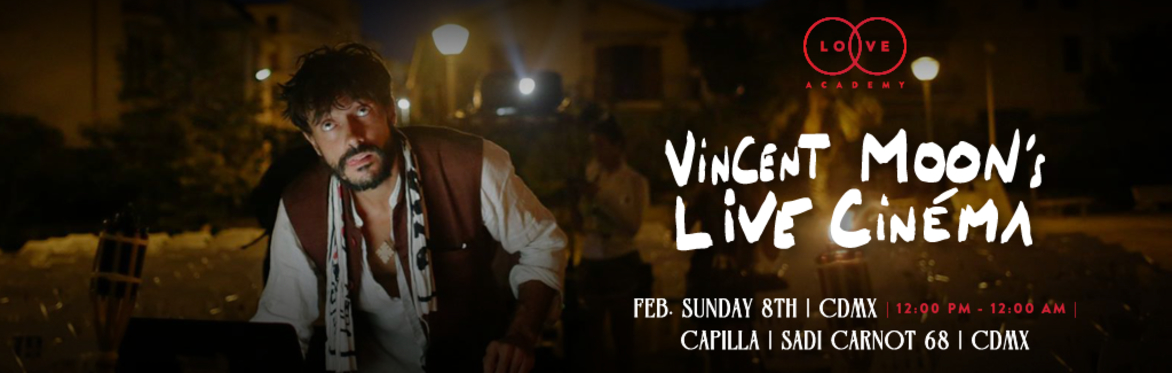 VINCENT MOON´S LIVE CINÉMA