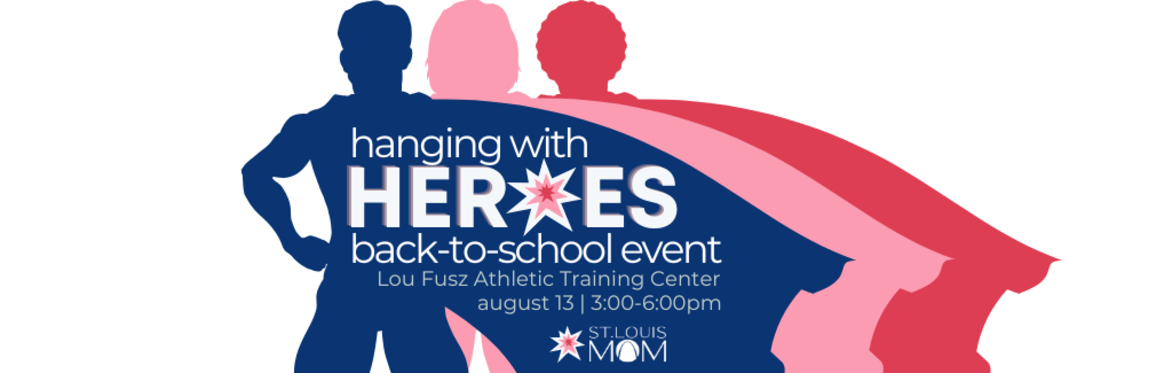 Hanging with Heroes: 3rd Annual Back-to-School Bash!