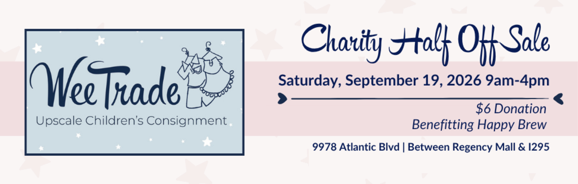 WeeTRADE Children's Consignment Event- 1/2 Price Presale Charity Event