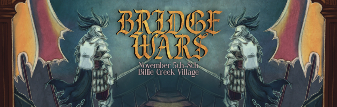 Bridge Wars 2026, Banner and Blade