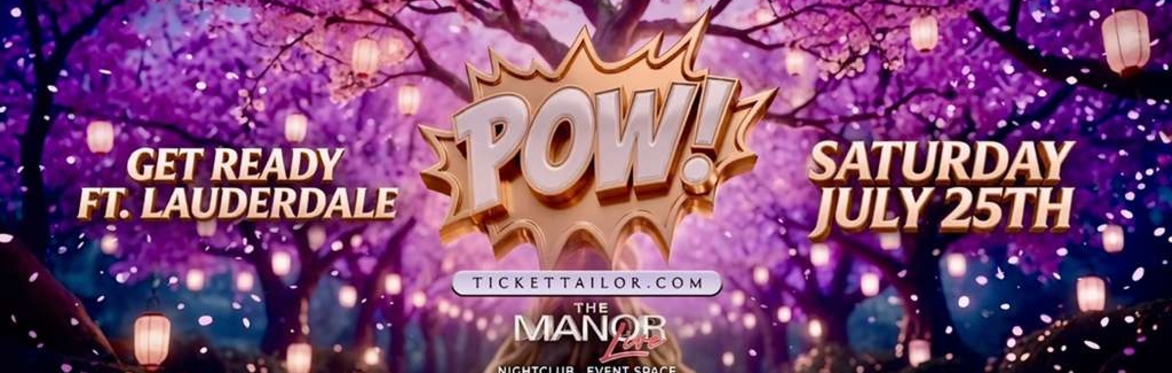 POW!  + LPN! POW! Official After Party