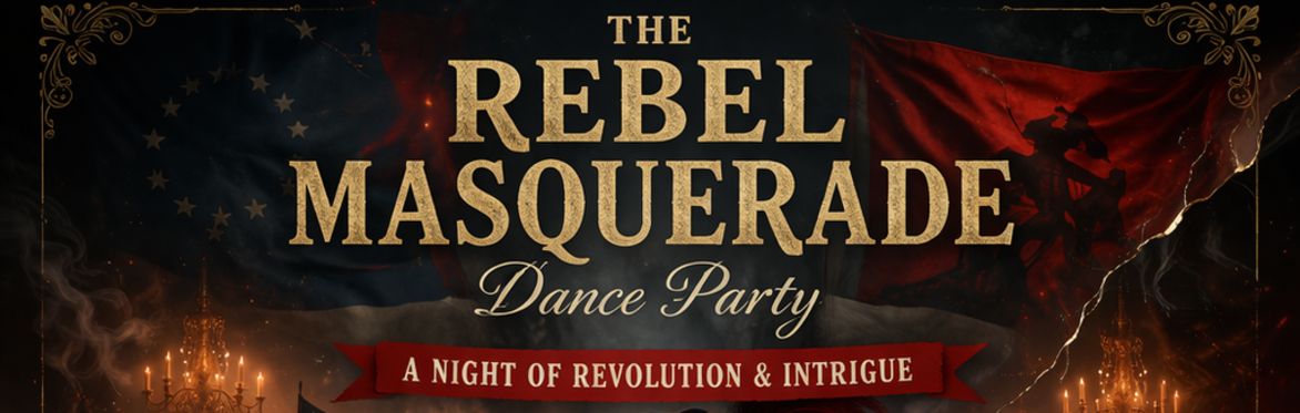 Rebel Masquerade Dance Party
