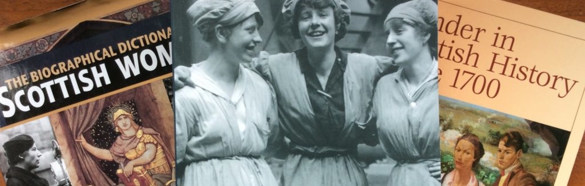 The images features the front cover of three publications about women's history in Scotland.