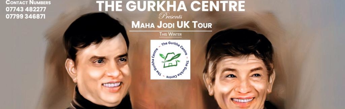MAHA JODI UK TOUR - HARROW (LONDON)