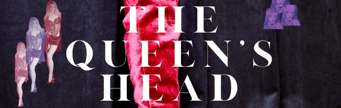 The Queen's Head by Rhysy