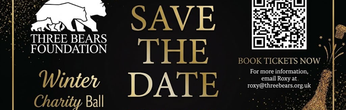 Three Bears Foundation - Winter Charity Ball - 14th November 2026