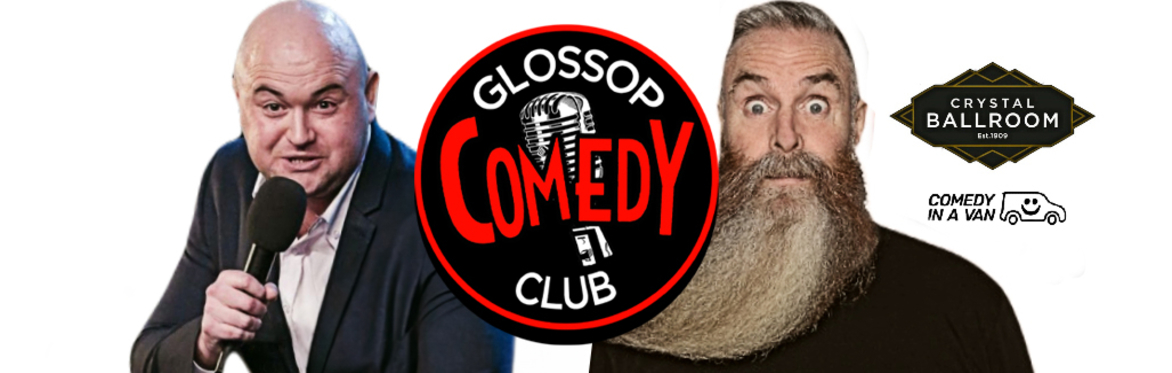 Glossop Comedy Club - Sunday 30th June