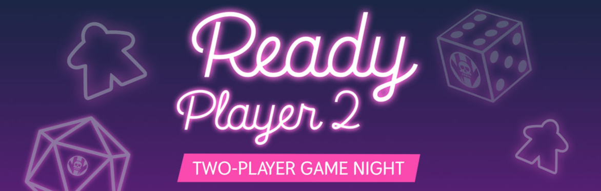 Ready Player 2 Game Night - Grand Rapids (21+)