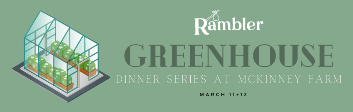 Greenhouse Dinner Series
