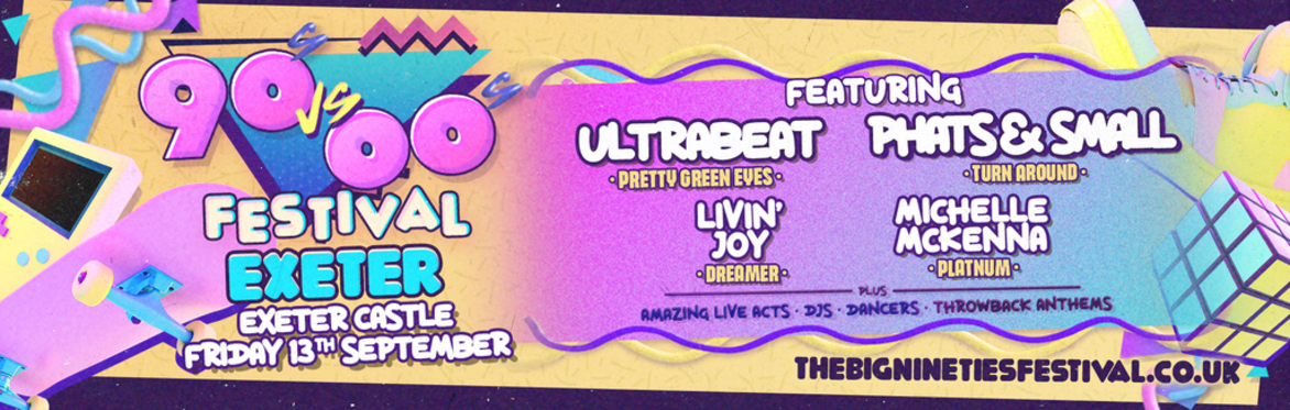 90s VS 00s Festival - Exeter 2024