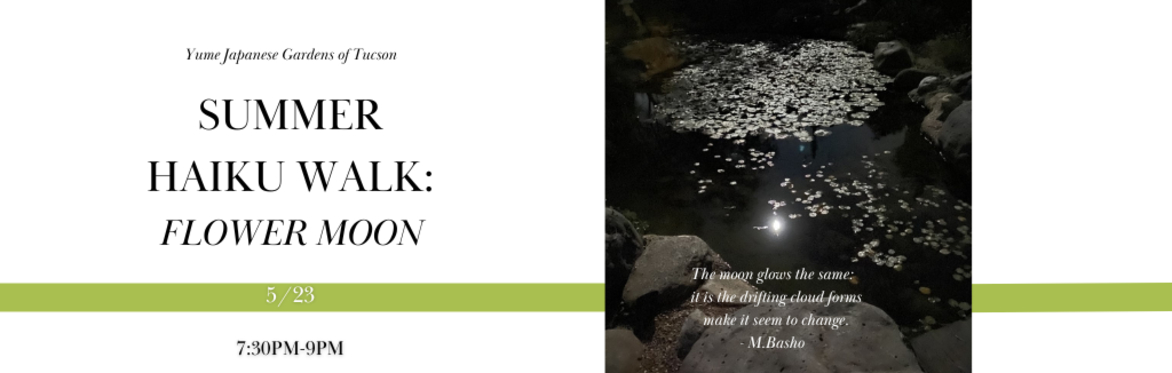 Summer Haiku Walk: Flower Moon