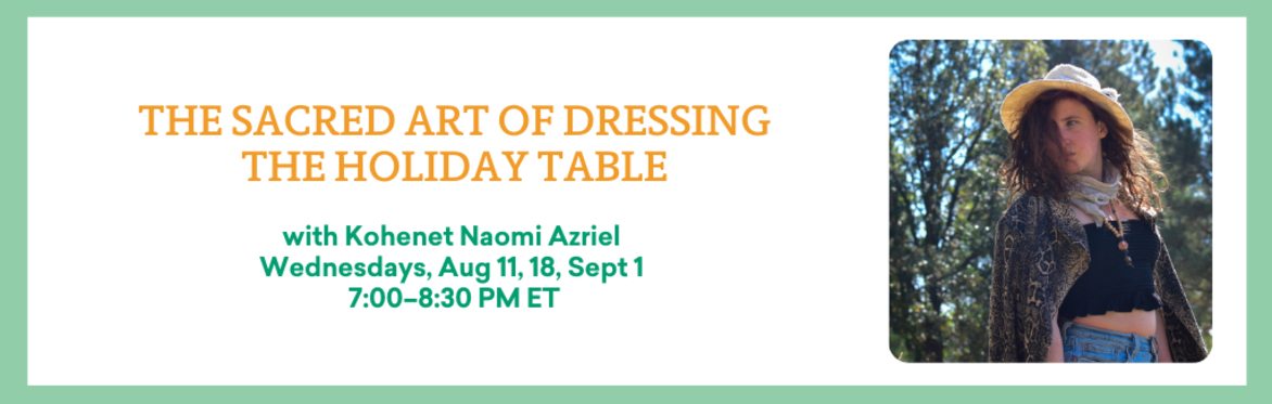 The Sacred Art of Dressing the Holiday Table