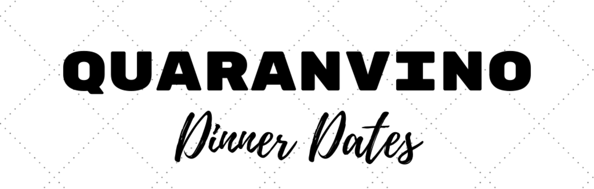 Quaravino Dinner Dates - 6 Online Wine & Social Events