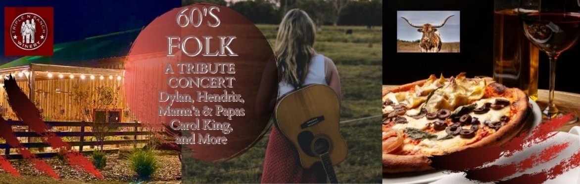 60's Legends, Dylan, Mamas & the Papas, Peter, Paul and Mary....Tribute Concert