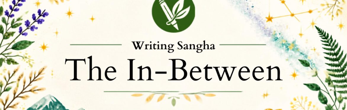 Natural world and cosmic elements in earthy colours on a cream background surrounding the text: Writing Sangha - The Unfolding