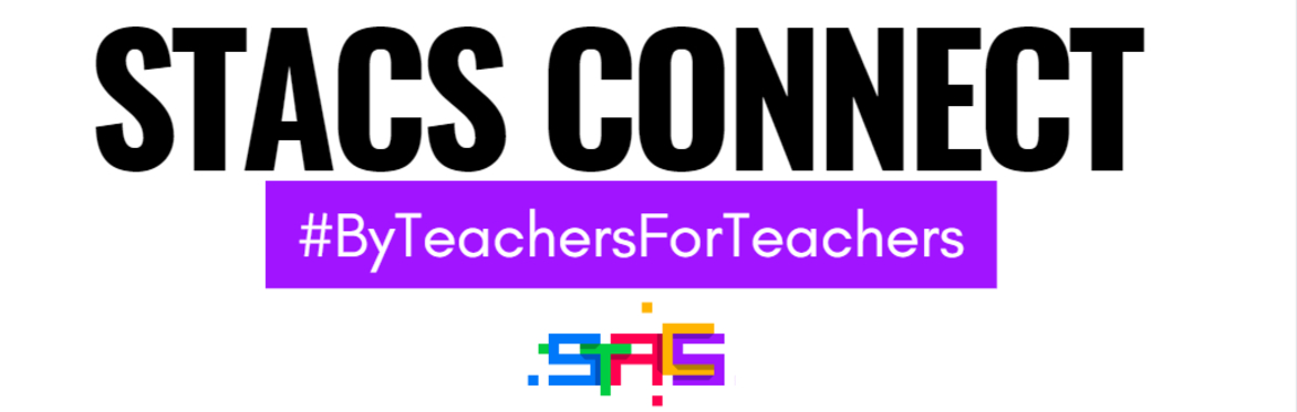 STACS Connect - Computing Science networking event for primary and secondary teachers
