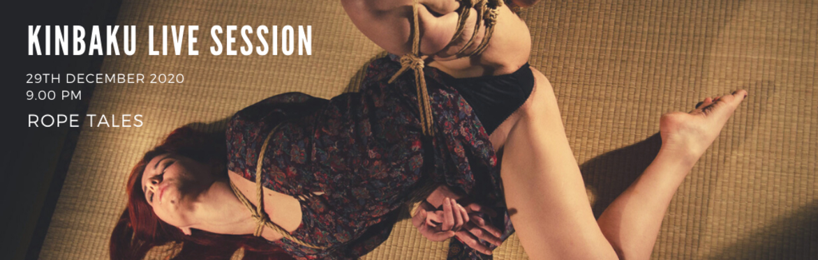 Kinbaku live session