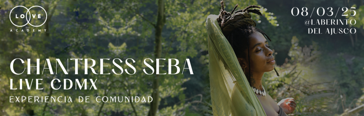 CHANTRESS SEBA - CDMX