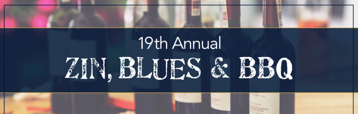 19th Annual Zin, Blues & BBQ