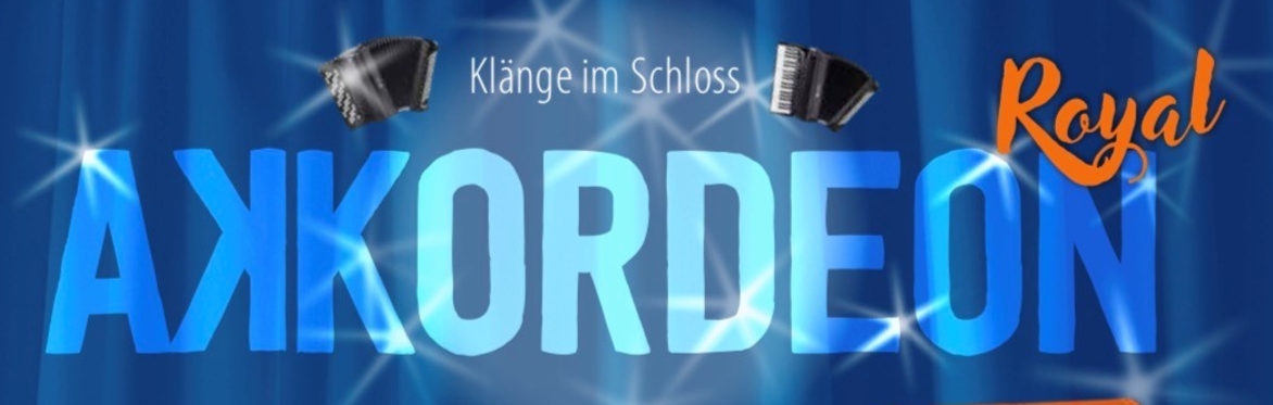 Schlosstöne - Akkordeon Royal