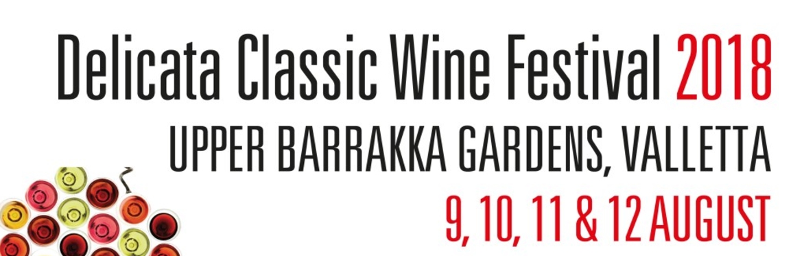 Delicata Classic Wine Festival, Valletta, 2018