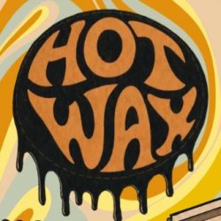 Hot Wax Day Party @K.C. Continental Stores
