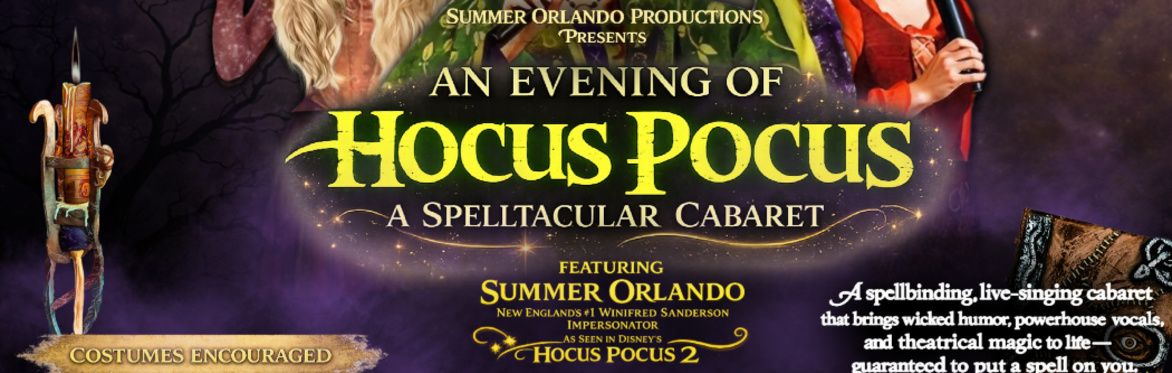 An Evening of Hocus Pocus: A Spelltacular Cabaret