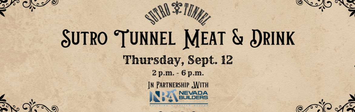Meat & Drink at the Sutro Tunnel Soiree - Nevada Builders Annual BBQ