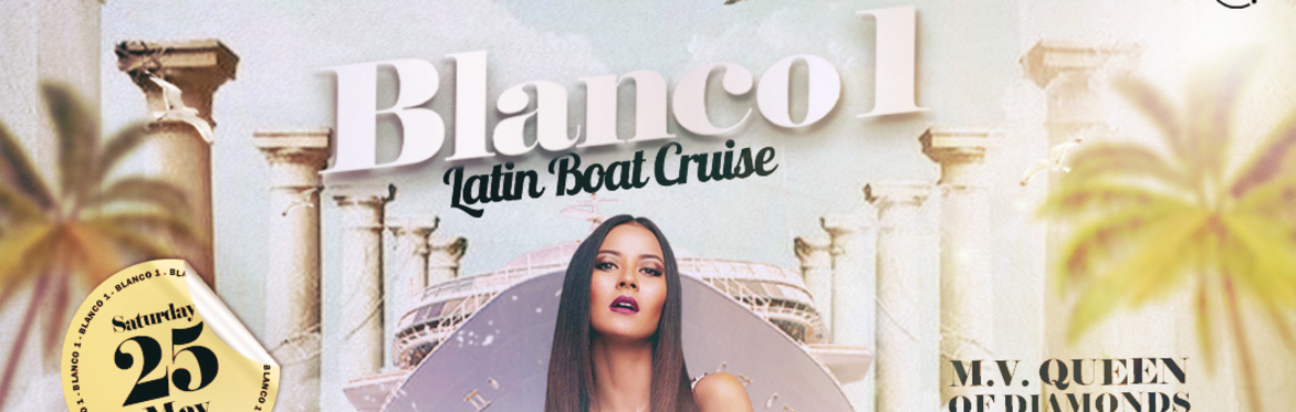 Latin Cruises 1 | Blanco Boat 1