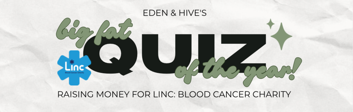 Eden & Hive's Big Fat Quiz of the Year