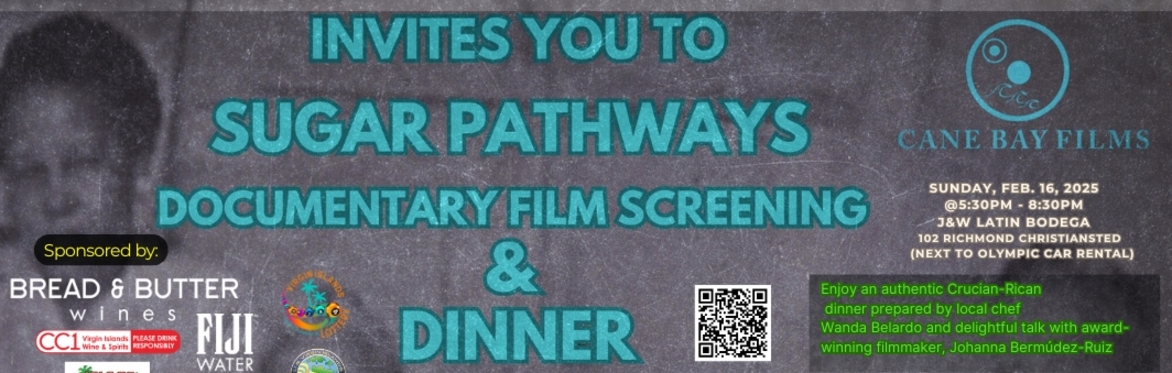 Sugar Pathways' Film Screening & Dinner
