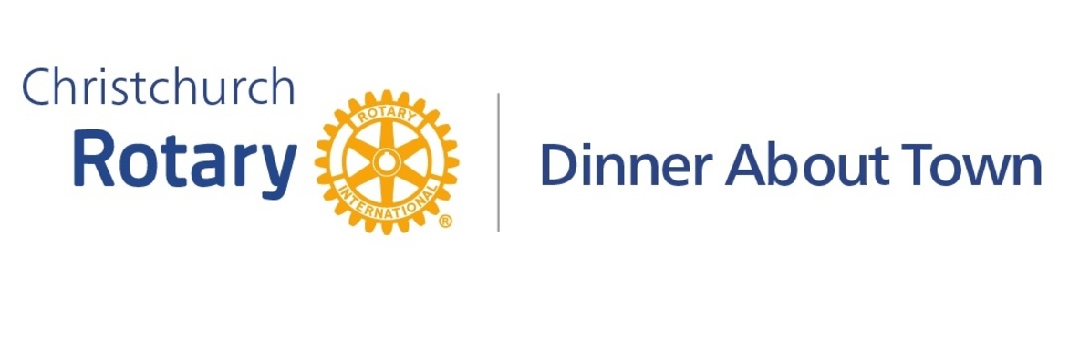 Christchurch Rotary’s Dinner About Town