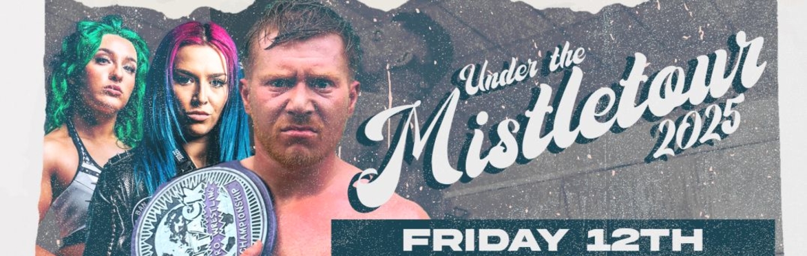 ATTACK! Pro Wrestling - Under The Mistletour! Friday