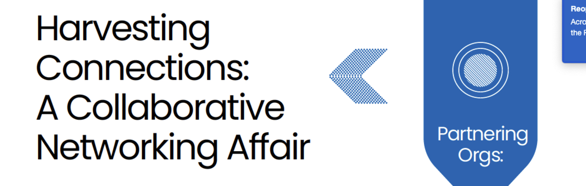 Harvesting Connections: A Collaborative Networking Affair